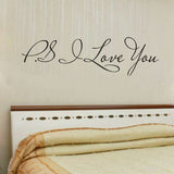 Wall Art Decal Home Decor | PS I Love You | Famous & Inspirational Quotes | Living Room Bedroom Removable Wall Stickers | 58*15cm